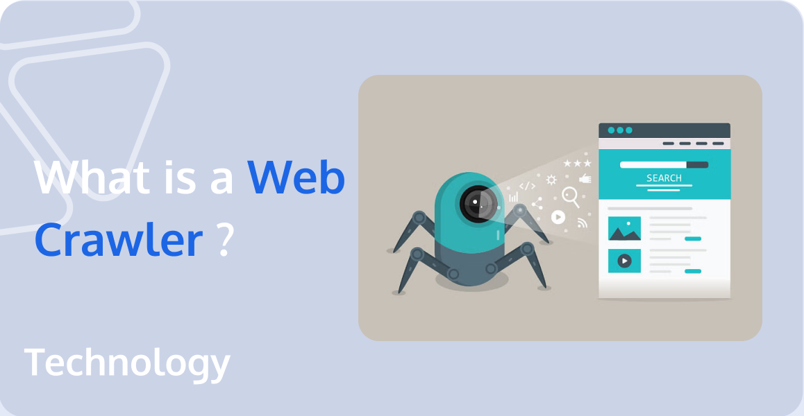 What is a Web Crawler?