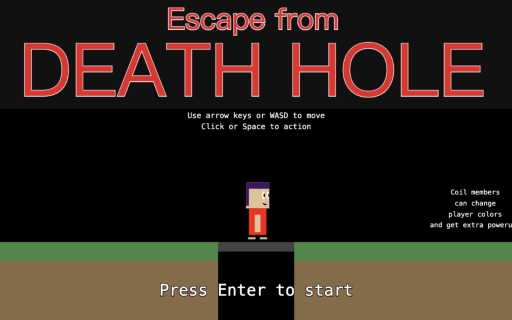 Escape Death Hole