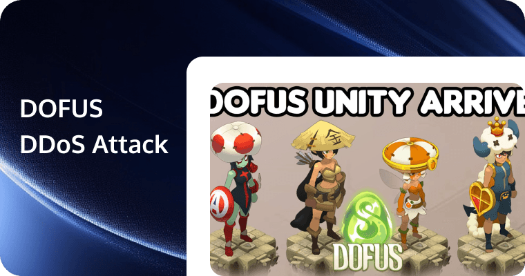 The DOFUS DDoS Attack of 2024: A Deep Dive into Gaming Cybersecurity