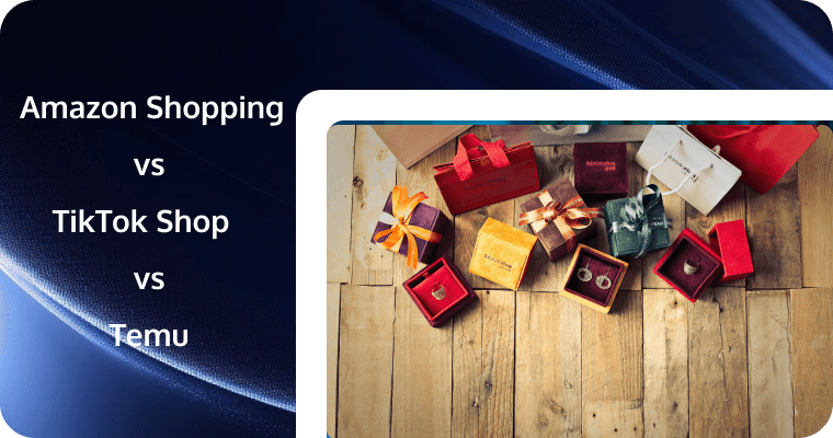 Amazon Shopping, TikTok Shop, and Temu: A Comprehensive E-commerce Platform Comparison Guide for 2024