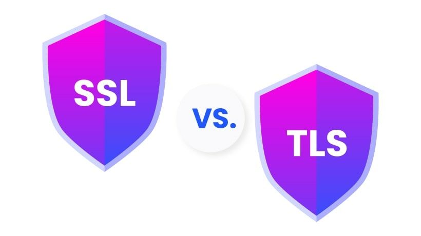 SSL vs. TLS: Secure Sockets Layer (SSL) VS Transport Layer Security (TLS)