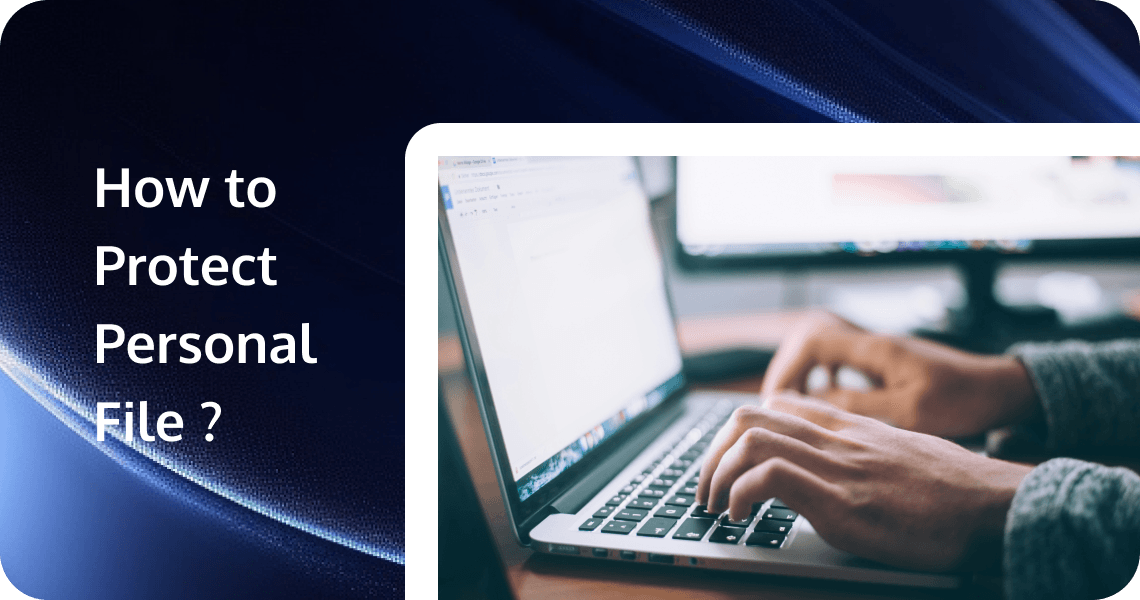 Best Practices for File Security in the Digital Age