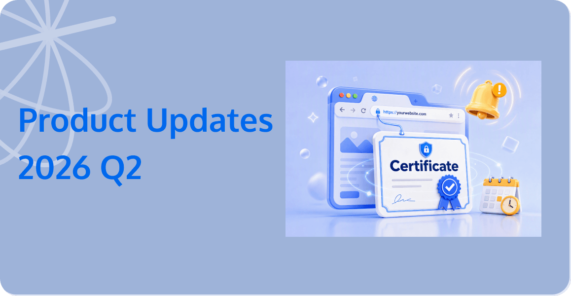 EdgeOne 2026 Q2 Product Updates: Major Upgrades in Alert Notifications for Certificate and Synchronous Inference