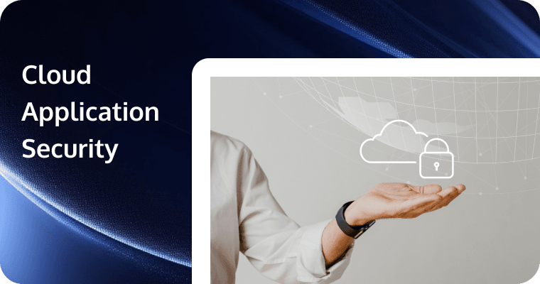 Cloud Application Security