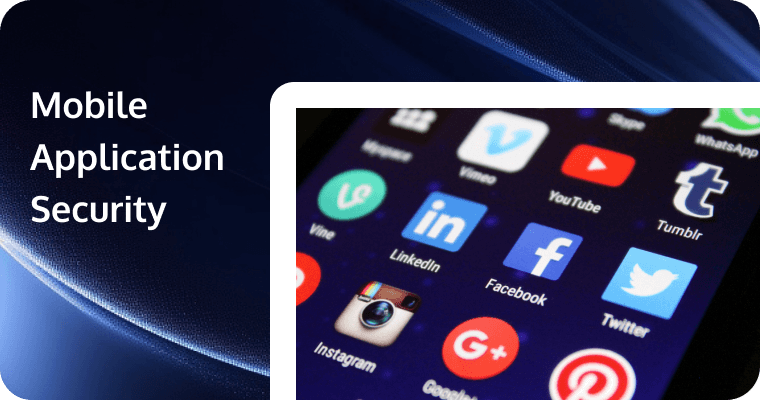 Mobile Application Security: Essential Protections for Today's Apps