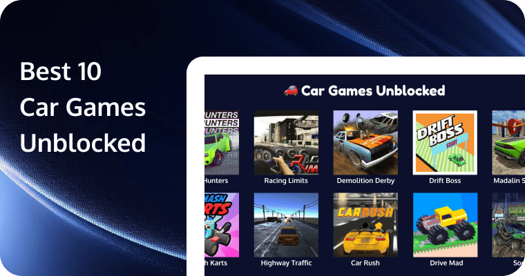 Best 10 Car Games Unblocked (Updated 2025)