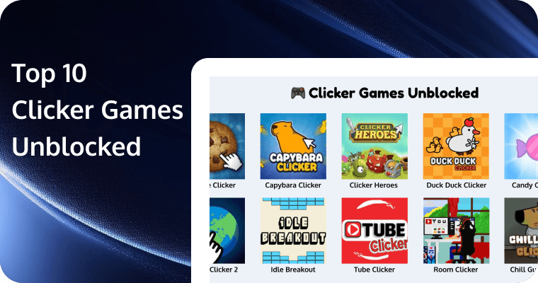 Top 10 Clicker Games Unblocked: Simple Yet Addictive Games to Play Anywhere