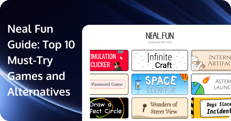 Neal Fun Guide: Top 10 Must-Try Games and Fun Website Alternatives When Blocked